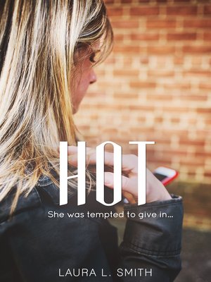 cover image of Hot...she was tempted to give in